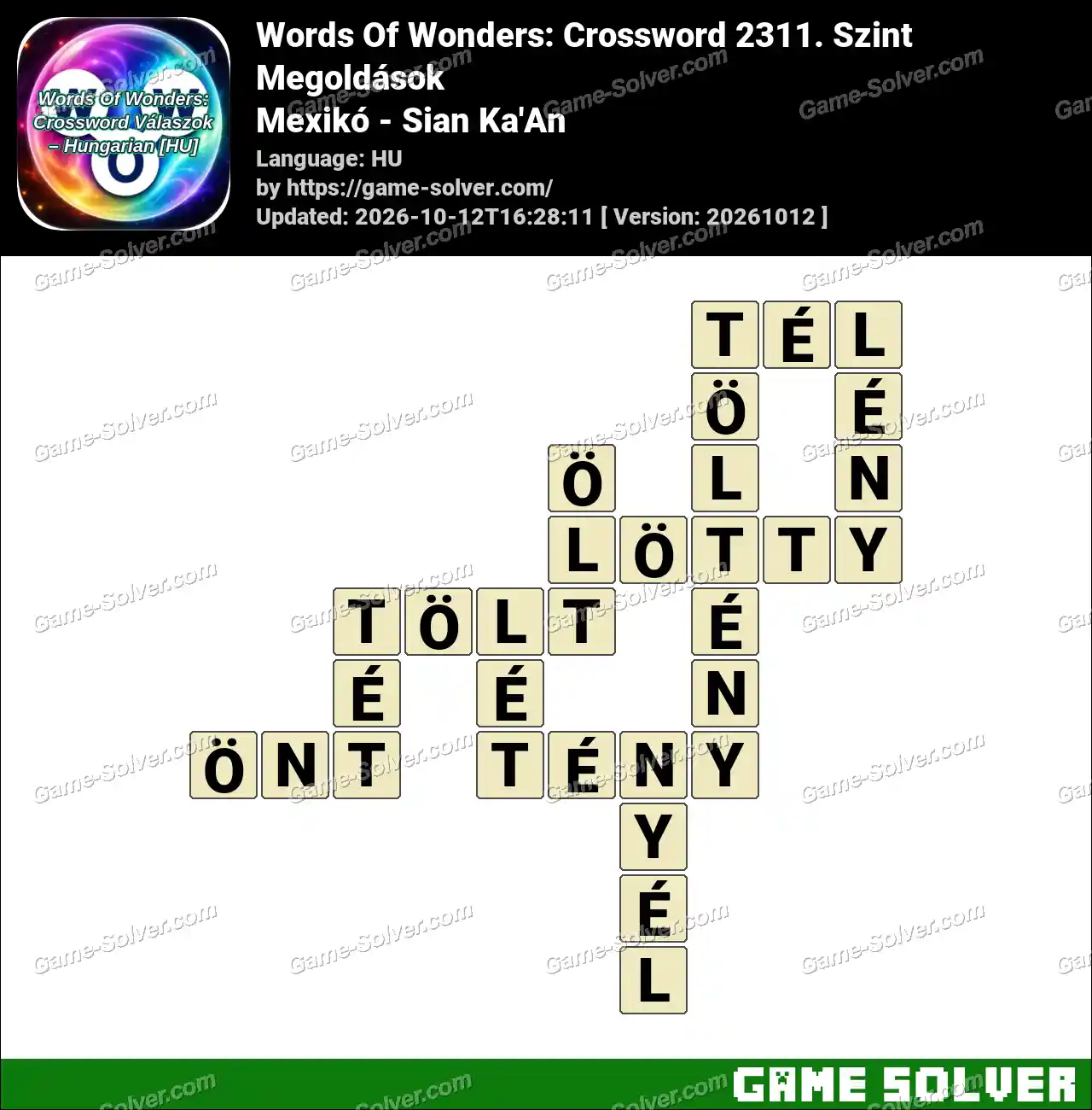 Words Of Wonders: Crossword 2311. Szint Megoldások – Mexikó – Sian Ka’An